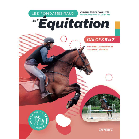 Les fondamentaux Galops 5 à 7