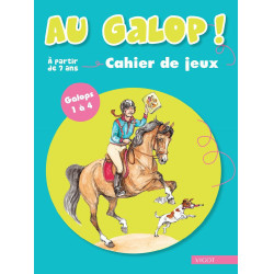 Au Galop ! Cahier de Jeux galops 1 à 4 Vigot