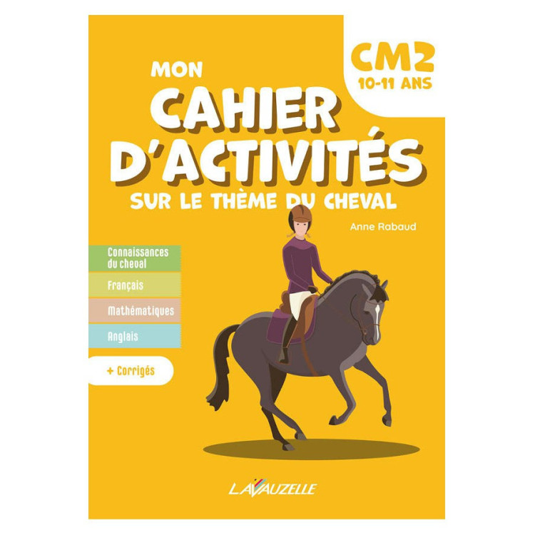 Mon Cahier d'Activités Niveau CM2 Lavauzelle