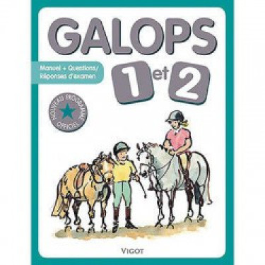Galops 1 et 2 Nouvelle édition Galops 1 et 2 Nouvelle édition