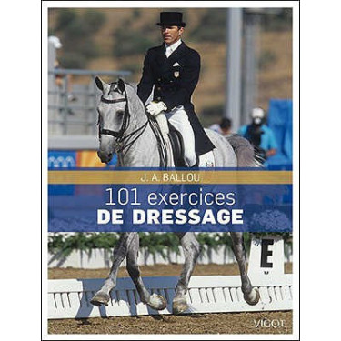 101 Exercices de dressage 101 Exercices de dressage