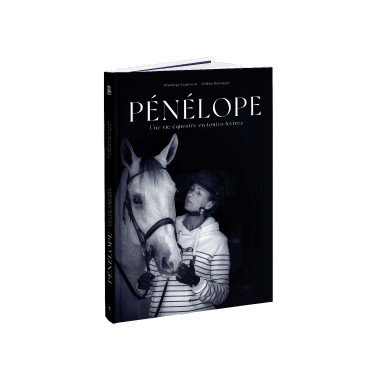 Pénélope Une Vie Equestre