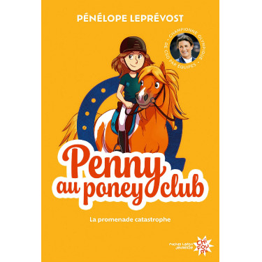 Penny au Poney-Club - La promenade catastrophe