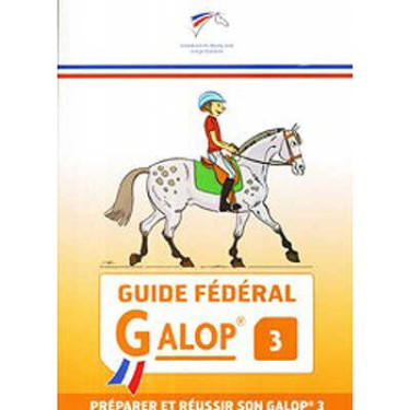 Guide Fédéral FFE Galop® 3