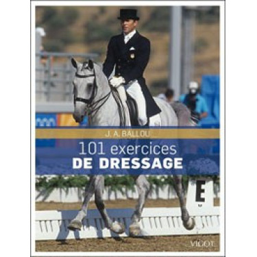 101 Exercices de dressage 101 Exercices de dressage