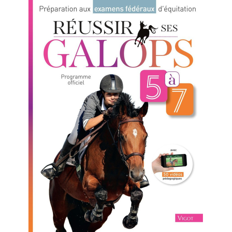 Réussir ses Galops 5 à 7