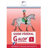 Guide Fédéral FFE Galop® 1